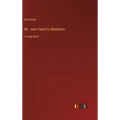 Mr. Jack Hamlin's Mediation: in large print
