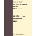 Elementary Instruction Book for the Pianoforte/Metodo de Instruccion Elemental para Piano