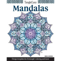 Tangleeasy Mandalas: Design Templates for Zentangle(r), Coloring, and More