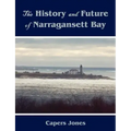 The History and Future of Narragansett Bay