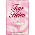 Fair Helen: Poems to My Wife