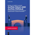 Alpha Males and Alpha Females