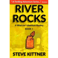 River Rocks: A West Virginia Adventure Novel