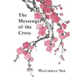 The Messenger of the Cross