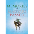 Memories of Magyars Passed