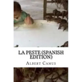 La Peste (Spanish Edition)