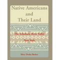 Native Americans and Their Land: The Schoharie River Valley