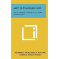 Master Standard Data: The Economic Approach To Work Measurement