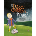 Is Daddy Coming Back in a Minute?: Explaining (Sudden) Death in Words Very Young Children Can Understand