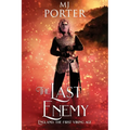 The Last Enemy: England: The First Viking Age