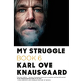 My Struggle: Book 6