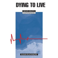 Dying to Live: Near Death Experiences