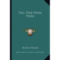 Tall Talk from Texas