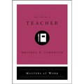 Becoming a Teacher
