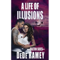 A Life of Illusions