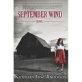 September Wind Book One