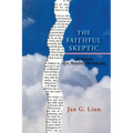 The Faithful Skeptic: In Search of a Humble Christianity (Softcover)