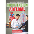 Hipertensión arterial: Medicina saludable
