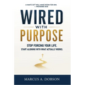 Wired With Purpose