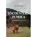 Encounters in Moca: (A Redshield Archive)