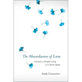 The Abundance of Less: Lessons in Simple Living from Rural Japan