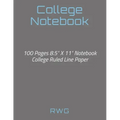 College Notebook: 100 Pages 8.5" X 11" Notebook College Ruled Line Paper