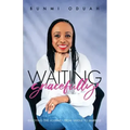 Waiting Gracefully: Enjoying the Journey from Single to Married