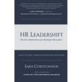 HR Leadershift: The Five Distinctions of a Strategic HR Leader