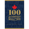100 Accomplished Black Canadian Women 2018