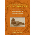The Emergence of the Moundbuilders: The Archaeology of Tribal Societies in Southeastern Ohio