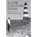 A Low Country Diary: Bessie Mary Lewis & McIntosh County, Georgia