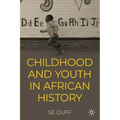 Children and Youth in African History