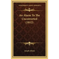 An Alarm To The Unconverted (1812)