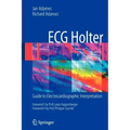 ECG Holter: Guide to Electrocardiographic Interpretation