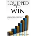 Equipped to Win