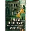 A Friend Of The Family