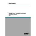 Paradigm Wars - Validity and Reliability in Qualitative Research