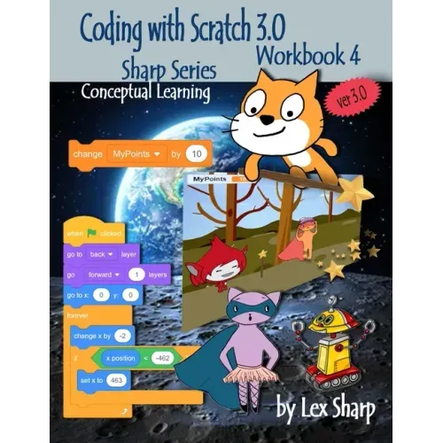 Coding with Scratch 3.0: Workbook 4
