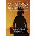 Closing Spiritual Doorways: Study Guide 4