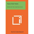 Tales for Teens: Heroes of the Christian Faith