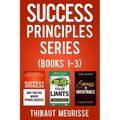 Success Principles Series: Books 1-3
