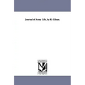 Journal of Army Life, by R. Glisan.
