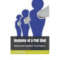 Anatomy of a Pull Shot: Advanced Foosball Techniques