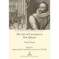 The Art of Cervantes in Don Quixote: Critical Essays