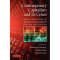 Contemporary Capitalism and Its Crises: Social Structure of Accumulation Theory for the 21st Century