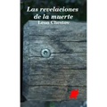 Las revelaciones de la muerte