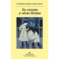 Su Cuerpo Y Otras Fiestas