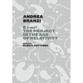 Andrea Branzi: E=mc2: The Project in the Age of Relativity