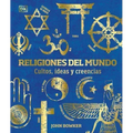 Religiones del Mundo (World Religions): Cultos, Ideas Y Creencias