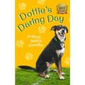 Dottie's Daring Day